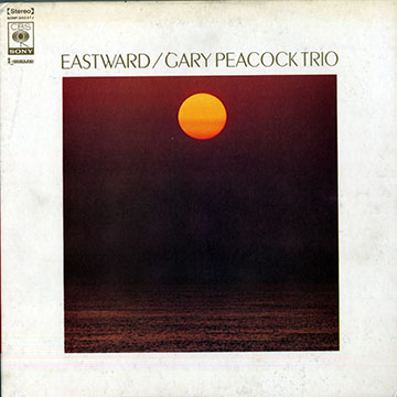 Eastward,Gary Peacock