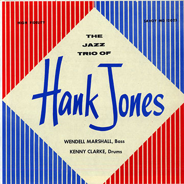 The jazz trio of Hank Jones,Hank Jones