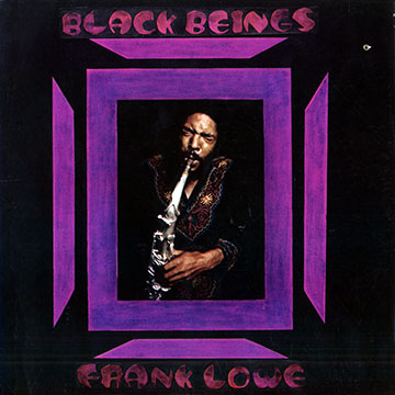 Black beings,Frank Lowe