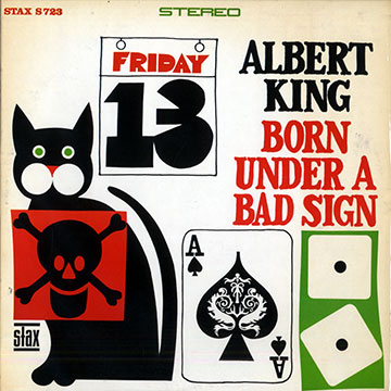 Born under a bad sign,Albert King