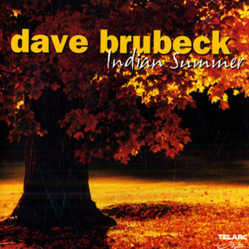 Indian summer,Dave Brubeck