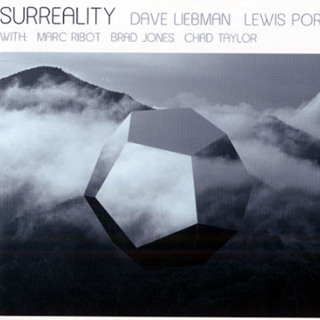 Surreality,Dave Liebman , Lewis Porter