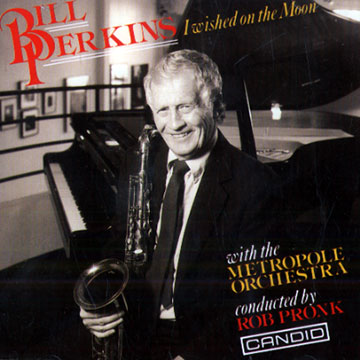 I wished on the moon,Bill Perkins