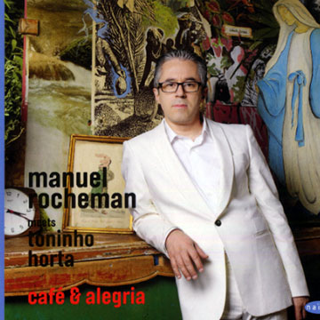 Caf et Alegria,Manuel Rocheman