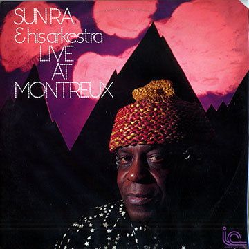 Live at Montreux, Sun Ra