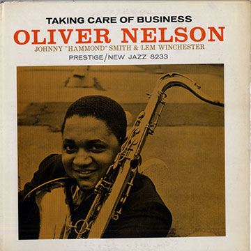 Taking care of business,Oliver Nelson