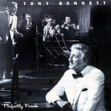 Perfectly Frank,Tony Bennett