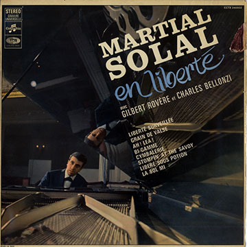 Martial Solal en libert,Martial Solal