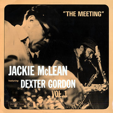 The meeting vol. 1,Dexter Gordon , Jackie McLean