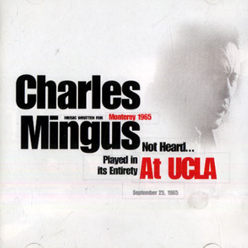 At UCLA 1965,Charles Mingus