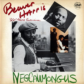 Negcaumongus,Beaver Harris