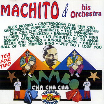 Mambo y cha cha cha, Machito