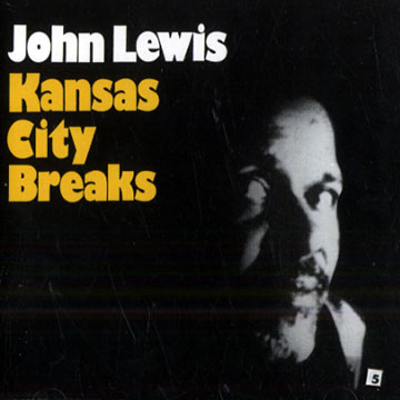 Kansas City Breaks,John Lewis