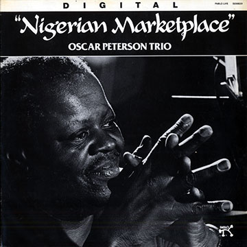 Nigerian Marketplace,Oscar Peterson
