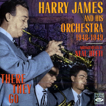 There they go,Harry James