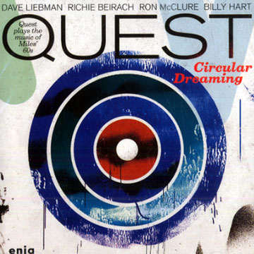 Circular dreaming,Richie Beirach , Billy Hart , Dave Liebman , Ron McClure , Quest