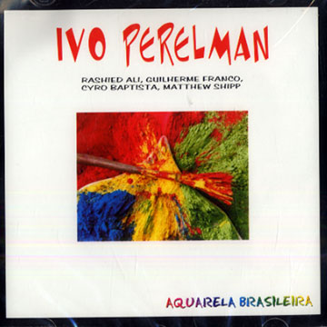 Aquarela brasileira,Ivo Perelman