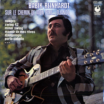 Sur le chemin de mon pre... Django,Babik Reinhardt