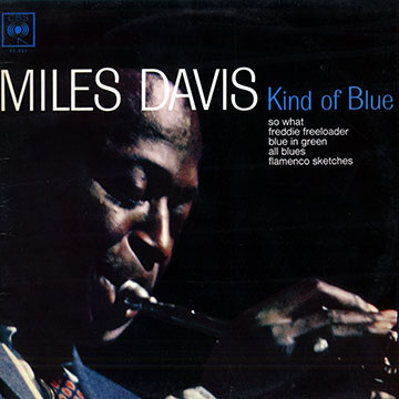 Kind of blue,Miles Davis
