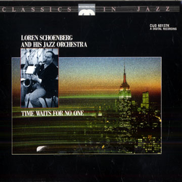 Time waits for no one,Loren Schoenberg