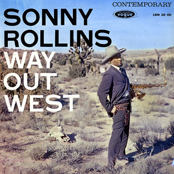 Way out West,Sonny Rollins