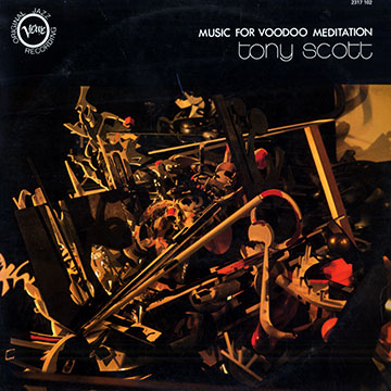 Music for voodoo meditation,Tony Scott