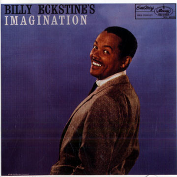 Imagination,Billy Eckstine