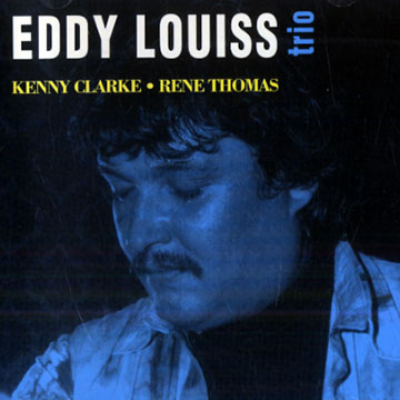 Eddy Louiss trio,Eddy Louiss