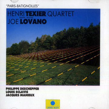 Paris Batignolles,Joe Lovano , Henri Texier