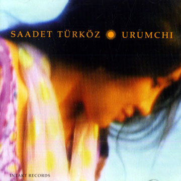 Urumchi,Saadet Turkoz