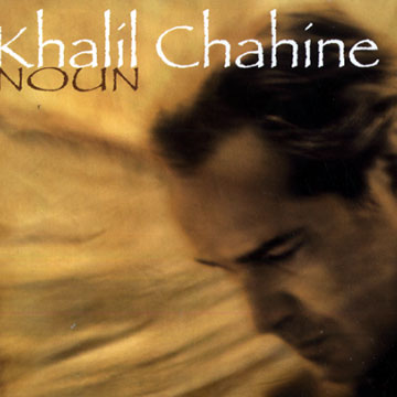 Noun,Khalil Chahine