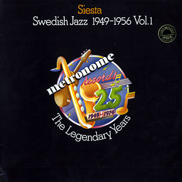 Siesta -Swedish Jazz 1949-1956  Vol.1,Arne Domnerus , Lars Gullin , Bengt Hallberg
