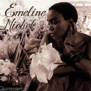 Quintessence,Emeline Michel