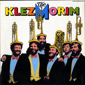 The Klezmorim,  The Klezmorim