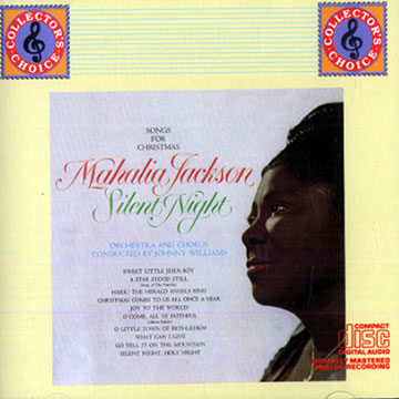 Silent night,Mahalia Jackson