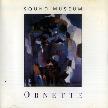 sound museum,Ornette Coleman