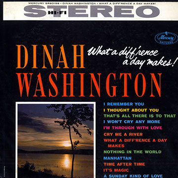 What a difference a day makes!,Dinah Washington