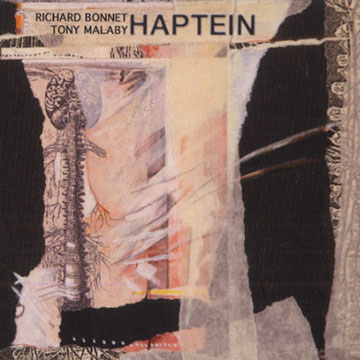 Haptein,Richard Bonnet , Tony Malaby