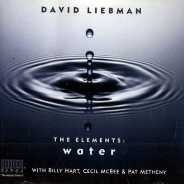The elements : water,Dave Liebman
