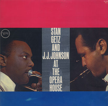 At the Opera House,Stan Getz , Jay Jay Johnson