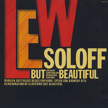 But beautiful,Lew Soloff