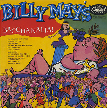 Bacchanalia!,Billy May