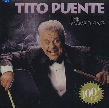The mambo King ,Tito Puente