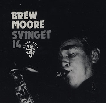 Svinget 14,Brew Moore