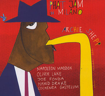 Phat jam in Milano,Archie Shepp