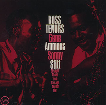 Boss tenor,Gene Ammons , Sonny Stitt