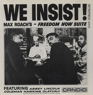 We insist !,Max Roach