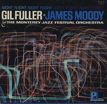 Night flight,Gil Fuller , James Moody