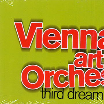 Third dream, Vienna Art Orchestra