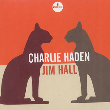 Charlie Haden - Jim Hall,Charlie Haden , Jim Hall